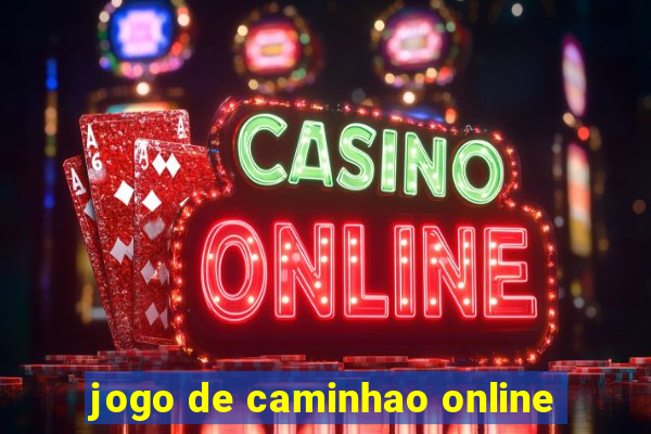 jogo de caminhao online